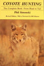 Phil Simonski's "Coyote Hunting" Book - Huntsmart