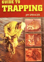 Jim Spencer's "Guide to Trapping" Book - Huntsmart
