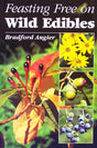 Bradford Angier's "Feasting Free on Wild Edibles" Book - Huntsmart