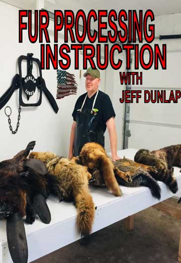 Jeff Dunlap's "Fur Processing Instruction" DVD - Huntsmart