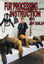 Jeff Dunlap's "Fur Processing Instruction" DVD - Huntsmart