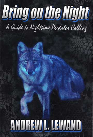 Andrew Lewand's "Bring on the Night" Book - Huntsmart